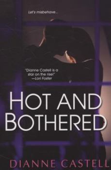 Hot and Bothered - Book #1 of the Hot
