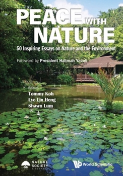 Hardcover Peace with Nature: 50 Inspiring Essays on Nature and the Environment Book