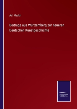 Paperback Beiträge aus Württemberg zur neueren Deutschen Kunstgeschichte [German] Book