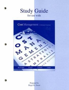 Paperback Study Guide for Use with Cost Management Fourth Edition: A Strategic Emphasis Book