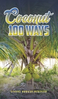 Hardcover Coconut 100 Ways Book