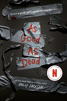 As Good As Dead - Book #3 of the A Good Girl's Guide to Murder