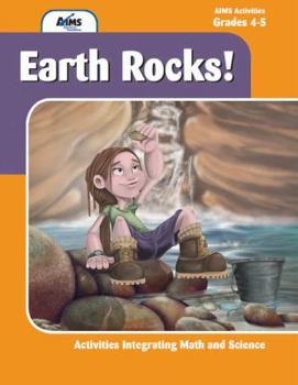 Paperback Earth Rocks: Activities Integrating Math and Science; Grades 4-5 Book