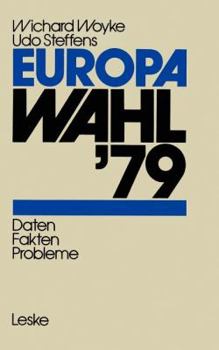 Paperback Europawahl '79: Daten -- Fakten -- Probleme [German] Book