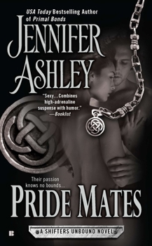 Pride Mates - Book #1 of the Shifters Unbound