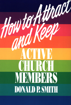 Paperback How to Attract and Keep Active Church Members Book