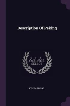 Paperback Description Of Peking Book