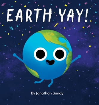 Hardcover Earth Yay! Book