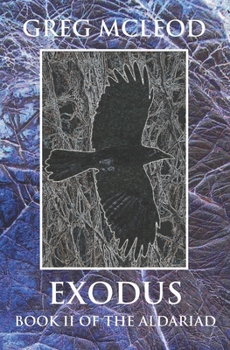 Paperback Exodus: Book II of the Aldariad Book