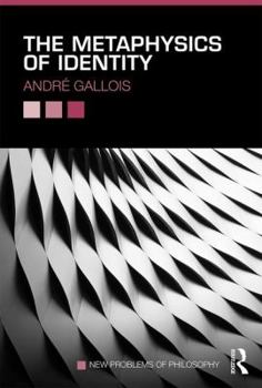Paperback The Metaphysics of Identity Book