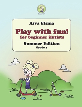 Paperback Play with fun!: Summer edition. Grade 1 Book