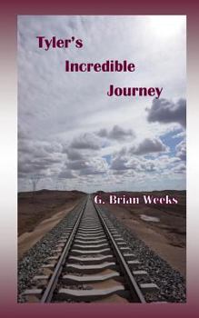 Paperback Tyler's Incredible Journey Book