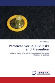 Paperback Perceived Sexual HIV Risks and Prevention Book