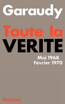 Paperback Toute la vérité [French] Book