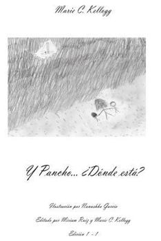 Paperback Y Pancho... ¿Dónde está? [Spanish] Book
