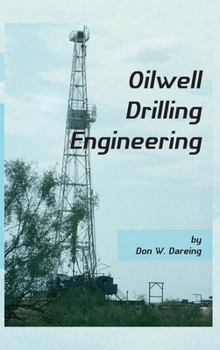Hardcover Oilwell Drilling Engineering Book