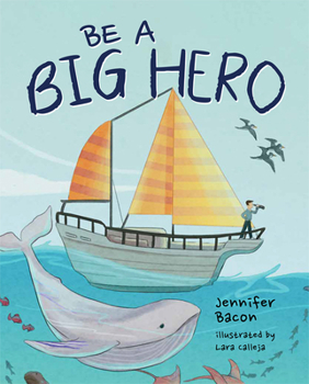Hardcover Be a Big Hero Book
