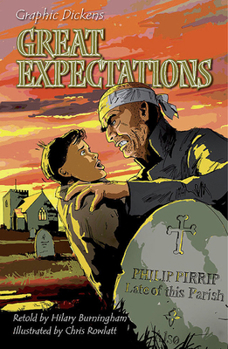 Graphic Dickens: Great Expectations