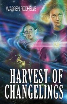 Paperback Harvest of Changelings Book