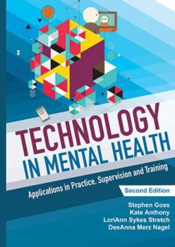 Paperback Technology in Mental Health: Applications in Practice, Supervision and Training Book