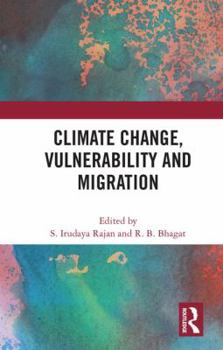 Hardcover Climate Change, Vulnerability and Migration Book