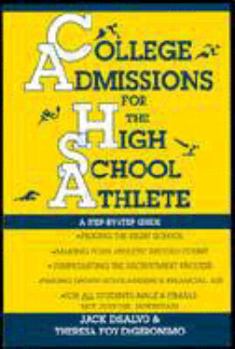 Paperback College Admissions for the High School Athlete Book