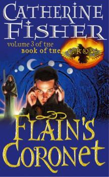 Paperback Flain's Coronet: Book Of The Crow 3 Book