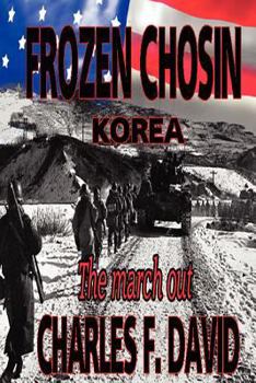 Paperback Frozen Chosin (Korea): The March Out Book