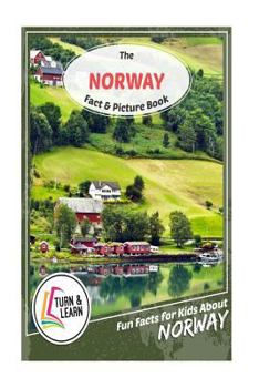 Paperback The Norway Fact and Picture Book: Fun Facts for Kids about Norway Book