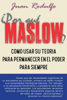 Paperback ¿Por Qué Maslow? [Spanish] Book