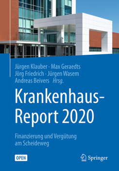 Paperback Krankenhaus-Report 2020: Finanzierung Und Vergütung Am Scheideweg [German] Book