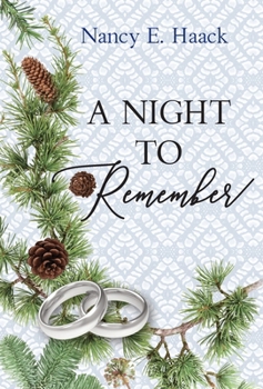 A Night to Remember (Love Remembered)