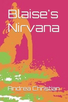 Paperback Blaise's Nirvana Book