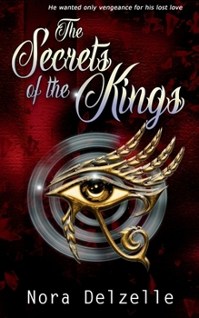 Paperback The Secrets of the Kings Book