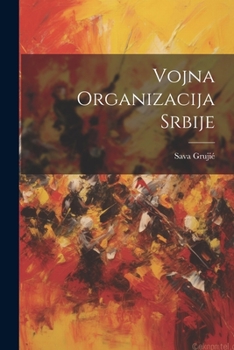 Paperback Vojna Organizacija Srbije [Croatian] Book