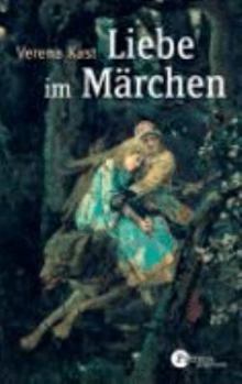 Liebe im Märchen
