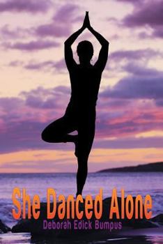 Paperback She Danced Alone Book