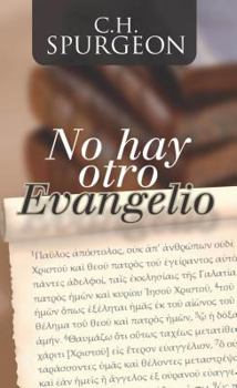 Paperback No Hay Otro Evangelio (Spanish Edition) [Spanish] Book