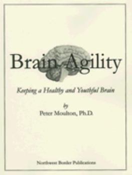 Paperback Brain Agility: Keeping a Healthy and Youthful Brain Book