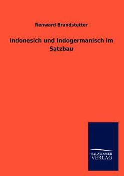 Paperback Indonesich und Indogermanisch im Satzbau [German] Book