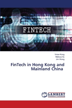 FinTech in Hong Kong and Mainland China