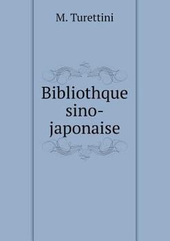Paperback Bibliothque sino-japonaise [French] Book