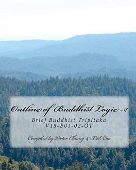 Paperback Outline of Buddhist Logic -2: Brief Buddhist Tripitaka V15-B01-02-OT [Chinese] Book