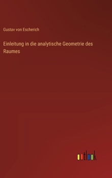 Hardcover Einleitung in die analytische Geometrie des Raumes [German] Book
