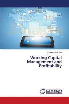 Paperback Working Capital Management and Profitability Book