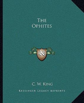 Paperback The Ophites Book