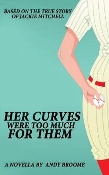 Paperback Her Curves Were Too Much For Them Book