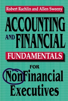 Paperback Accounting and Financial Fundamentals for NonFinancial Executives Book