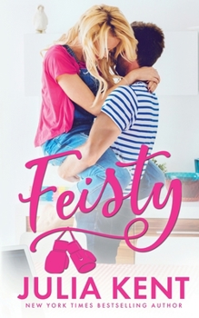 Feisty - Book #3 of the Do-Over