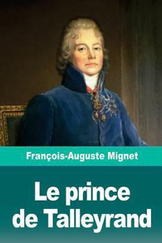 Paperback Le prince de Talleyrand [French] Book